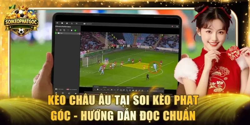 Kèo châu Âu