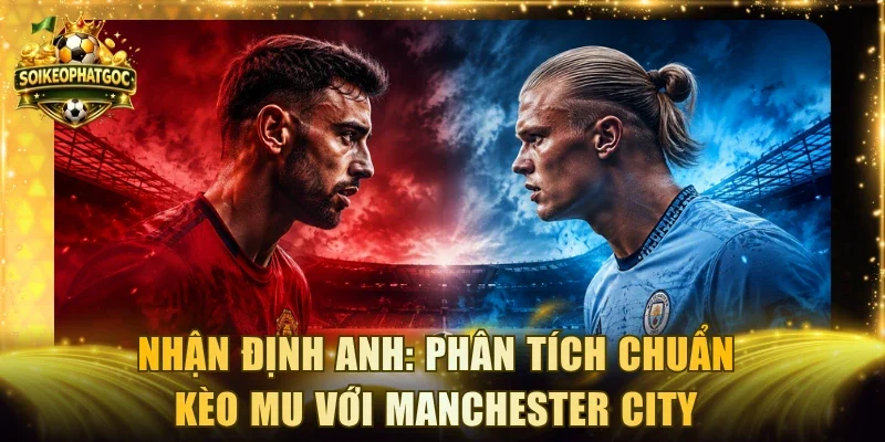 Nhận Định Anh